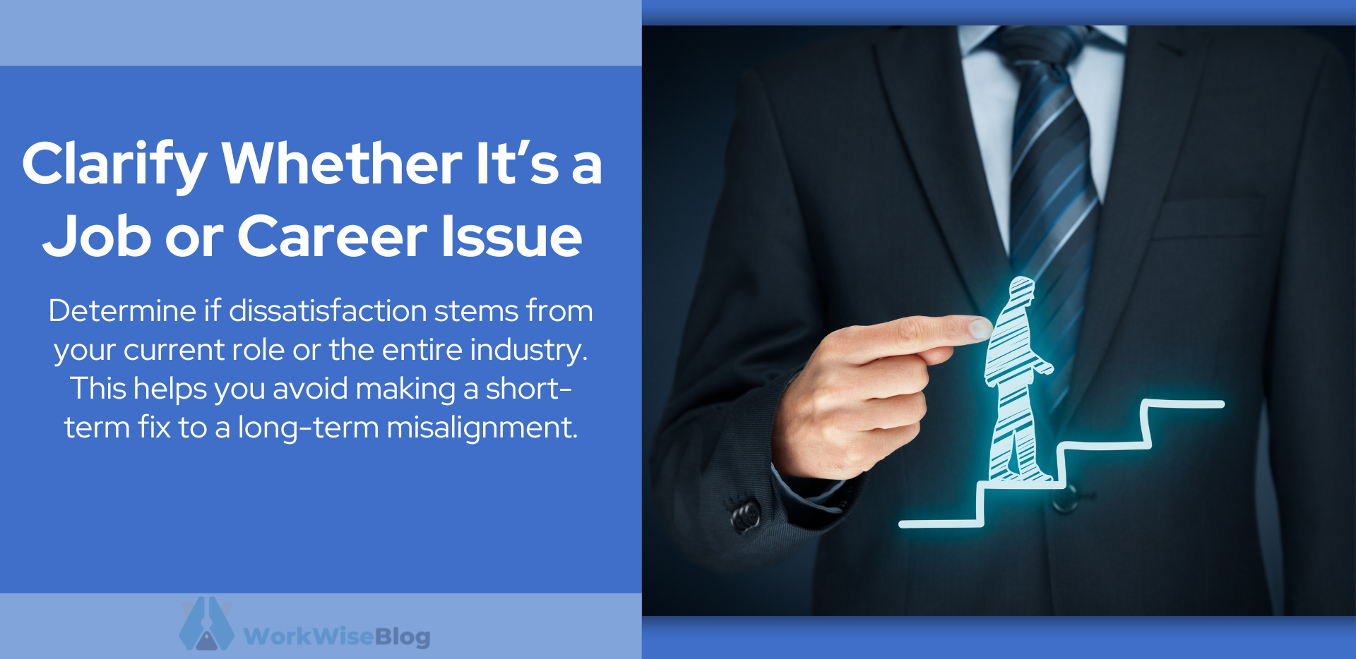 Time for a Career Change | How to determine if it job issue or career issue